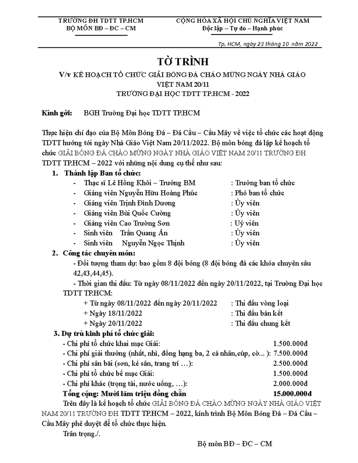 TỜ TRÌNH kế hoạch tổ chức giải - TRƯỜNG ĐH TDTT TP BỘ MÔN BĐ – ĐC – CM ...