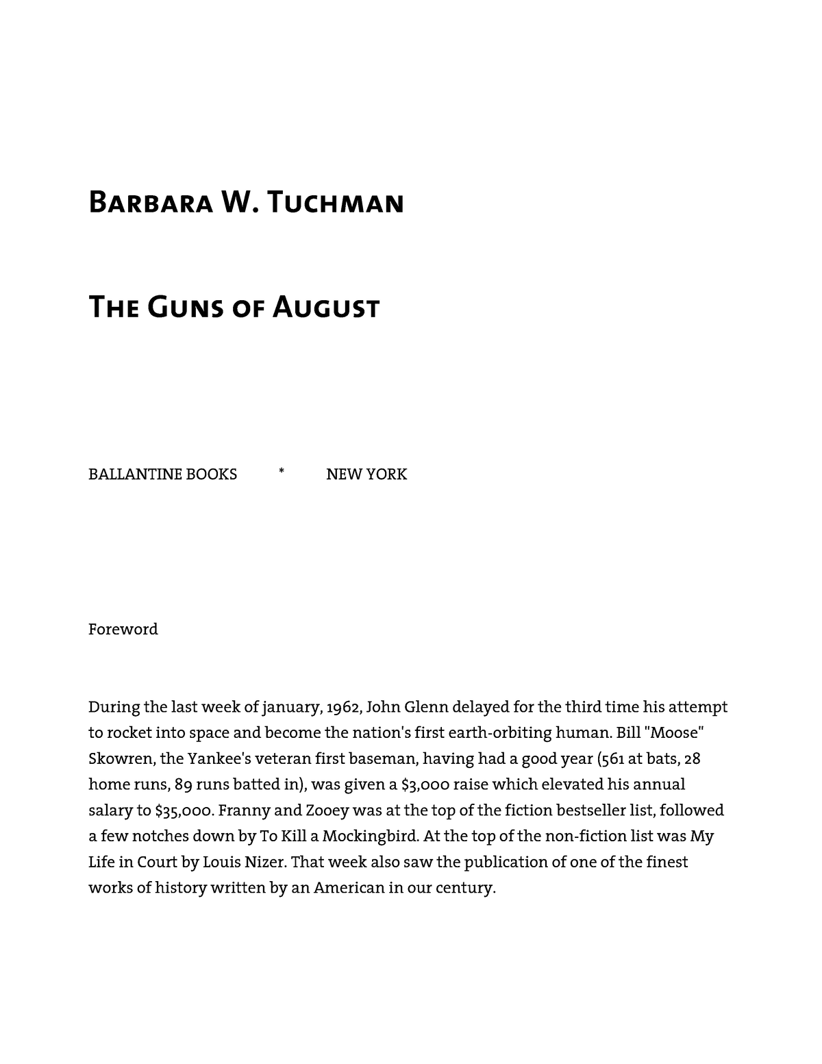 The Guns of August by Barbara W. Tuchman world war- I - Barbara W ...