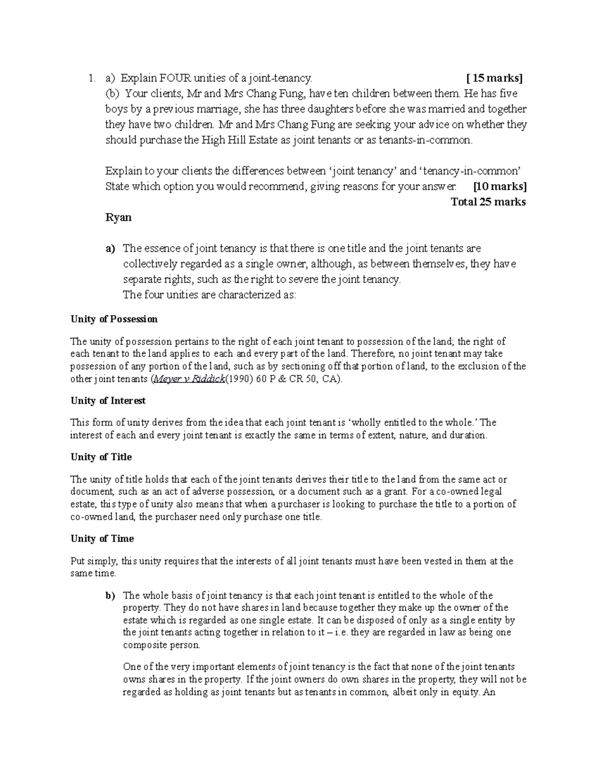 Property Law Question- Co Ownership 2 - 1. A) Explain Four Unities Of A 