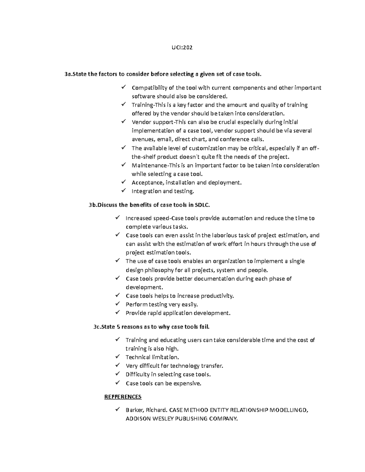 UCI - NOTES FOR REVISION - UCI: 3a the factors to consider before ...