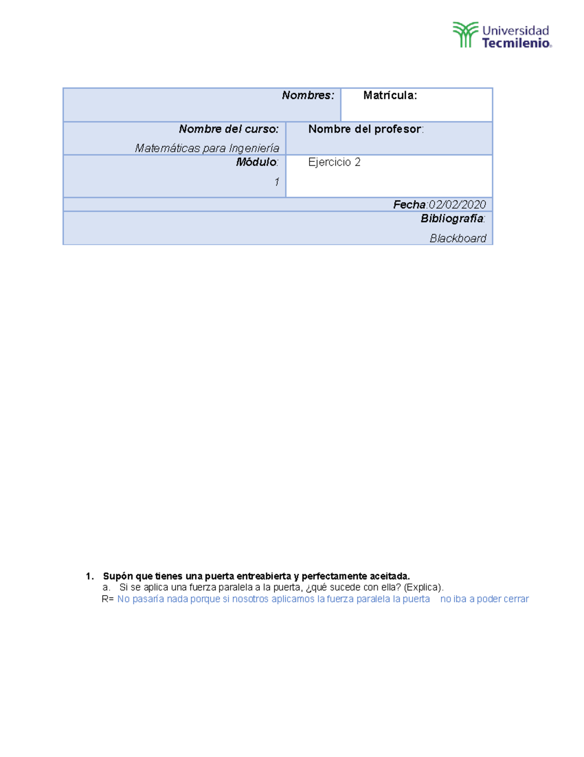 Actividad+1+MING - Nombres: Matrícula: Nombre del curso: Matemáticas ...
