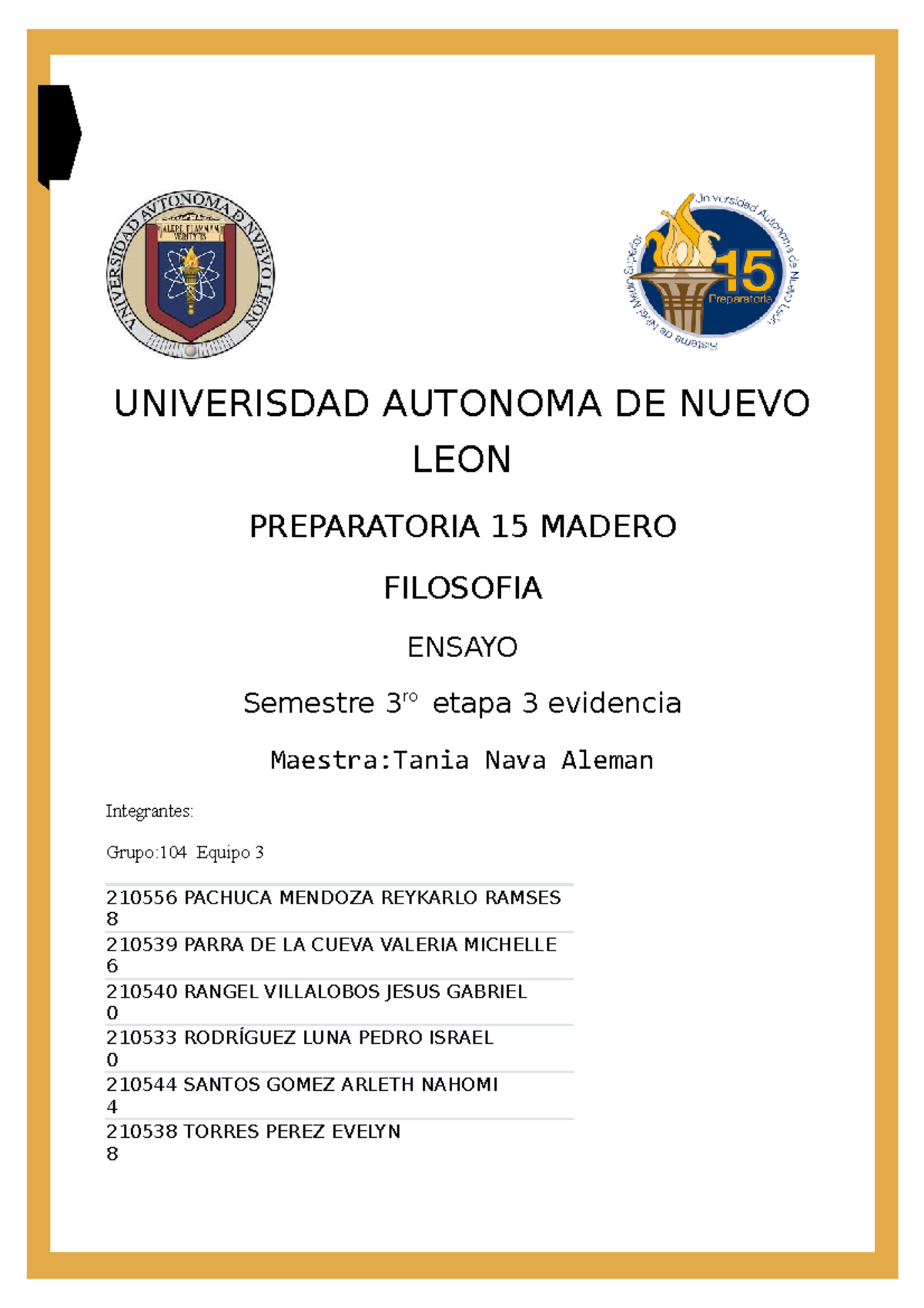 Equipo 3 Filo EV U3 - REQUISITO ETAPA 3 - UNIVERISDAD AUTONOMA DE NUEVO ...