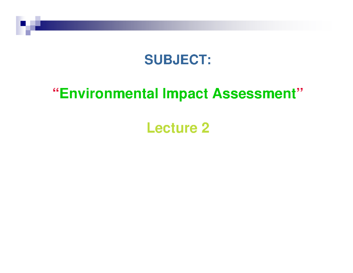 EIA-2 - Environmental Impact Assessment - SUBJECT: “Environmental ...