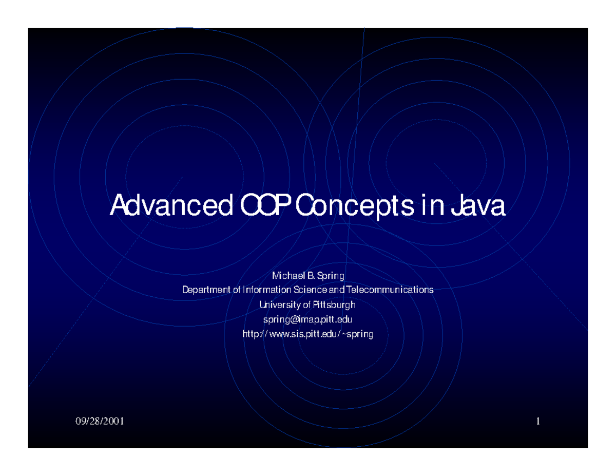 Advanced oop concepts in java - 09/28/2001 1 Advanced OOP Concepts i n ...