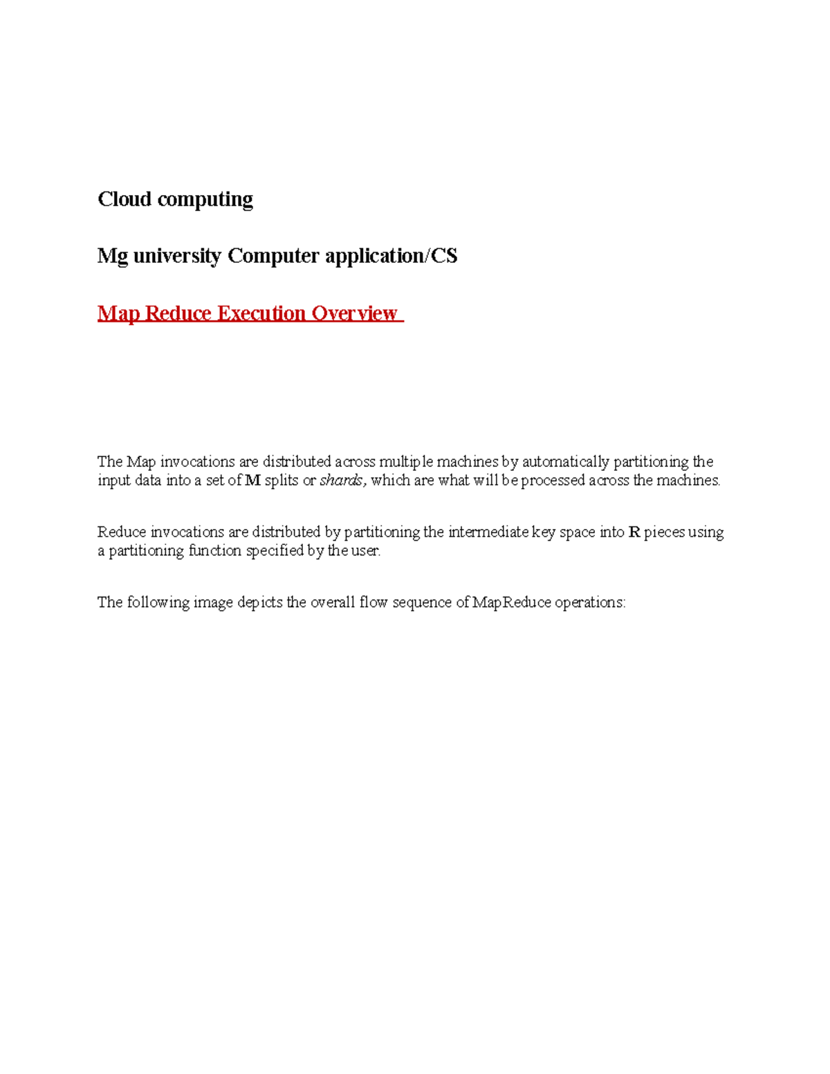 Map Reduce Execution Overview - Cloud computing Mg university Computer ...