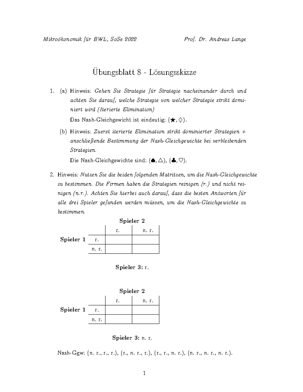 Ubung 8 Loesungsskizze - Mikro ̈okonomik F ̈ur BWL, SoSe 2022 Prof. Dr ...