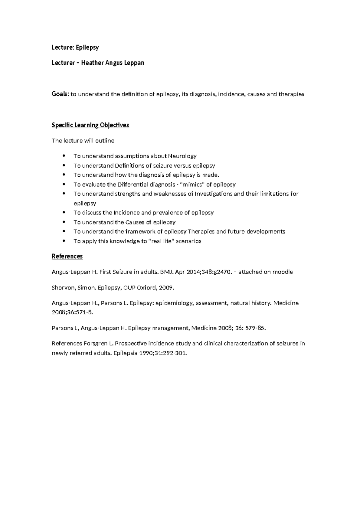 objectives Epilepsy - Lecture: Epilepsy Lecturer – Heather Angus Leppan ...