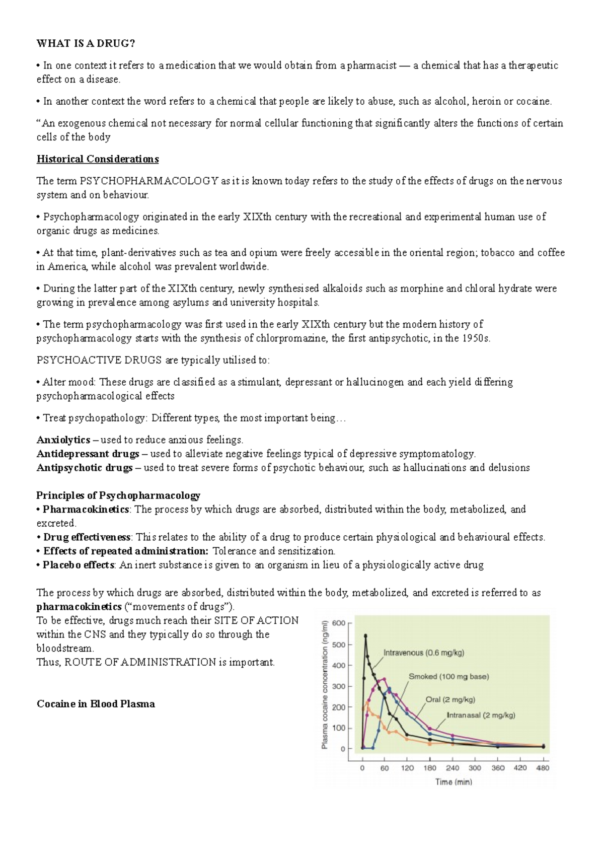 Week 10 Psychopharmacology - WHAT IS A DRUG? In one context it refers ...