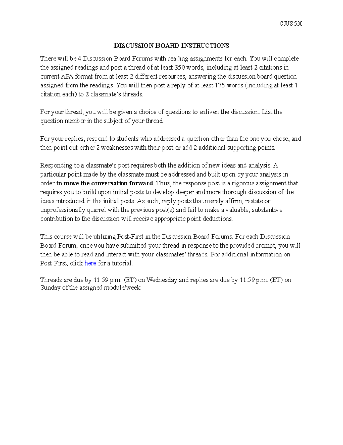 Discussion Board Instructions CJUS 530 DISCUSSION BOARD INSTRUCTIONS