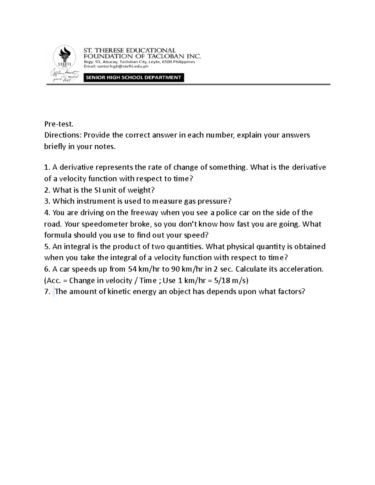 PRE TEST IN GEN Physics This Will Help Pre test Directions