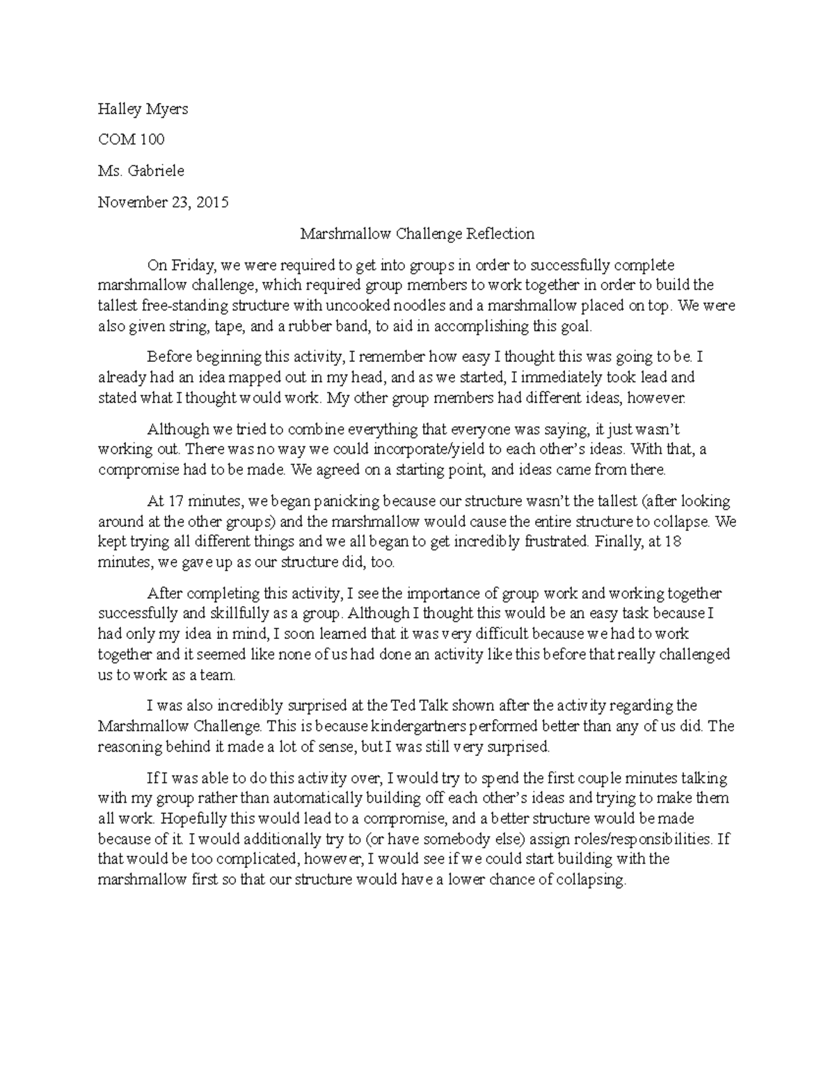 COM 100 Marshmellow Challenge Reflection - Halley Myers COM 100 Ms ...