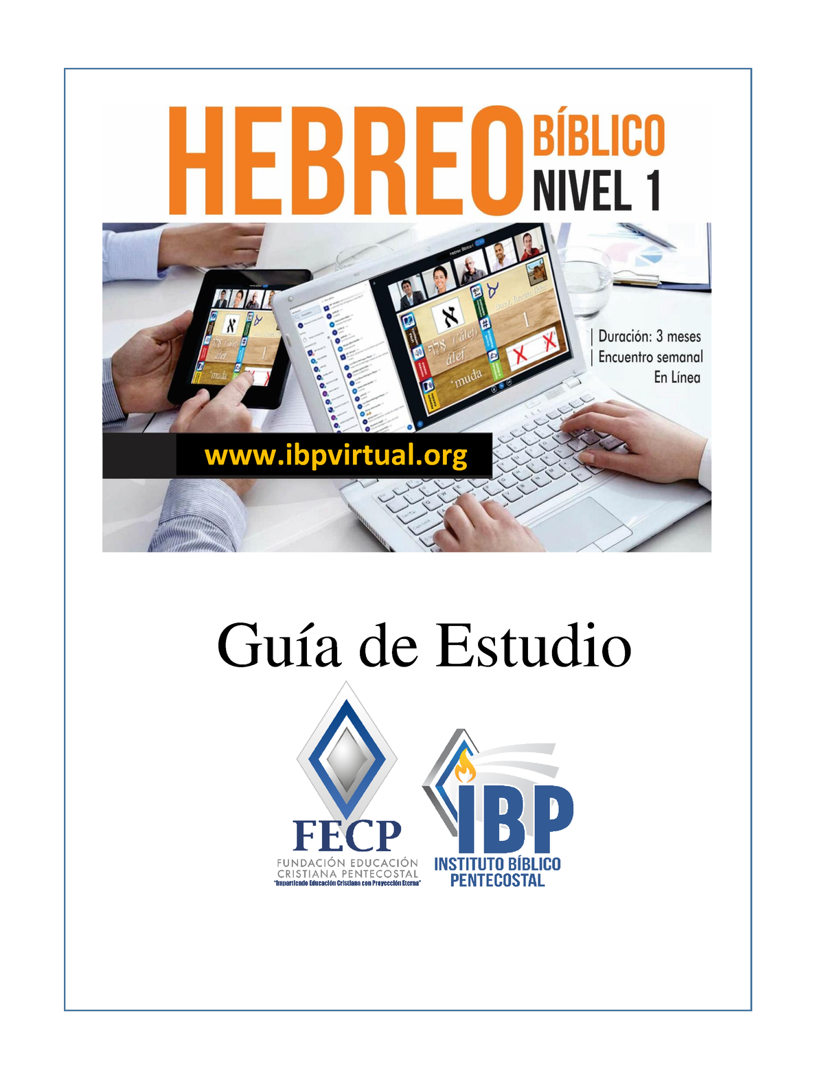 Guía De Estudio HB1-IBP-Lección 1 - Guía De Estudio Ibpvirtual Autor ...