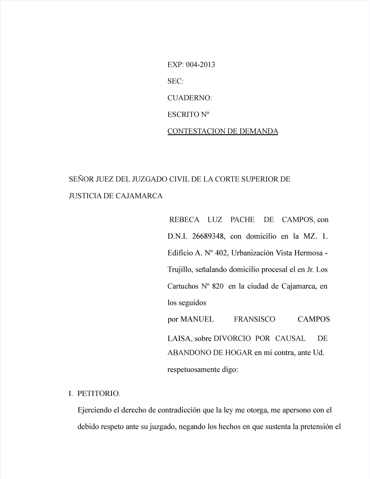 Pdf contestacion de demanda divorcio por causal - EXP: 004- SEC: CUADERNO:  ESCRITO Nº CONTESTACION - Studocu