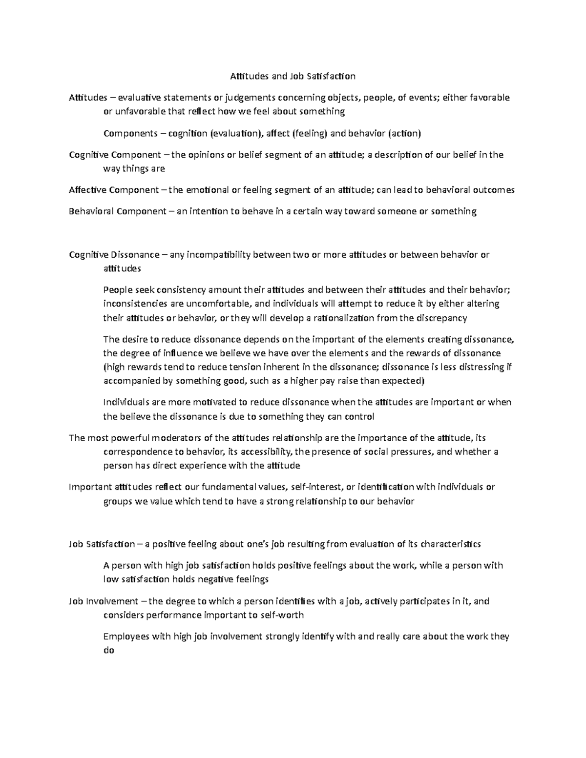 Chapter 3 Notes - Attitudes and Job Satisfaction Attitudes – evaluative ...