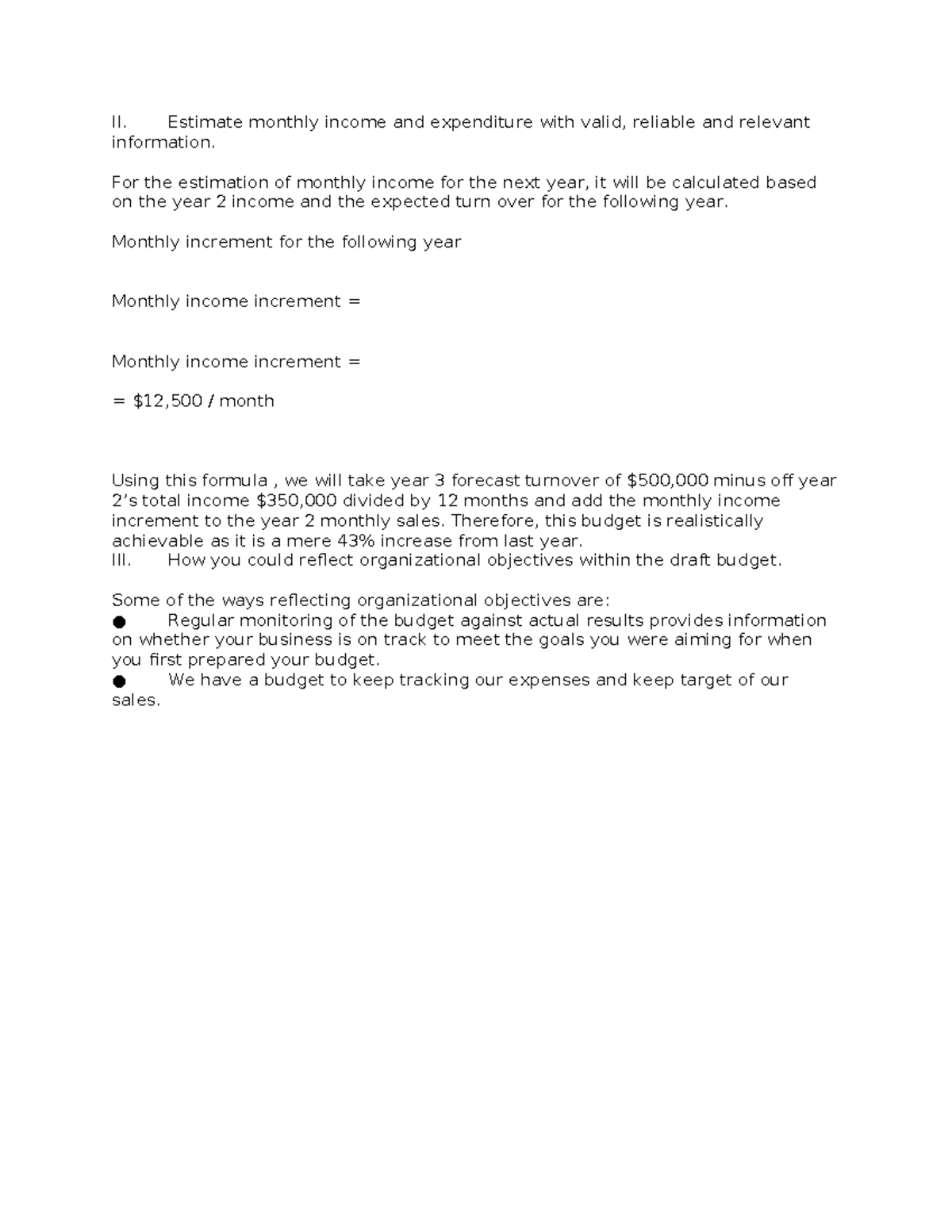 Part b - MATH - II. Estimate monthly income and expenditure with valid ...