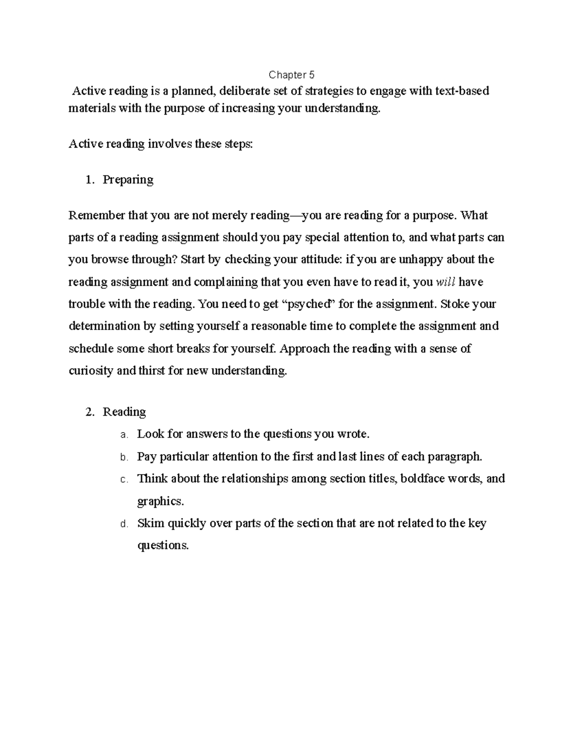 Chapter 5 Notes Chapter 5 Active reading is a planned, deliberate set