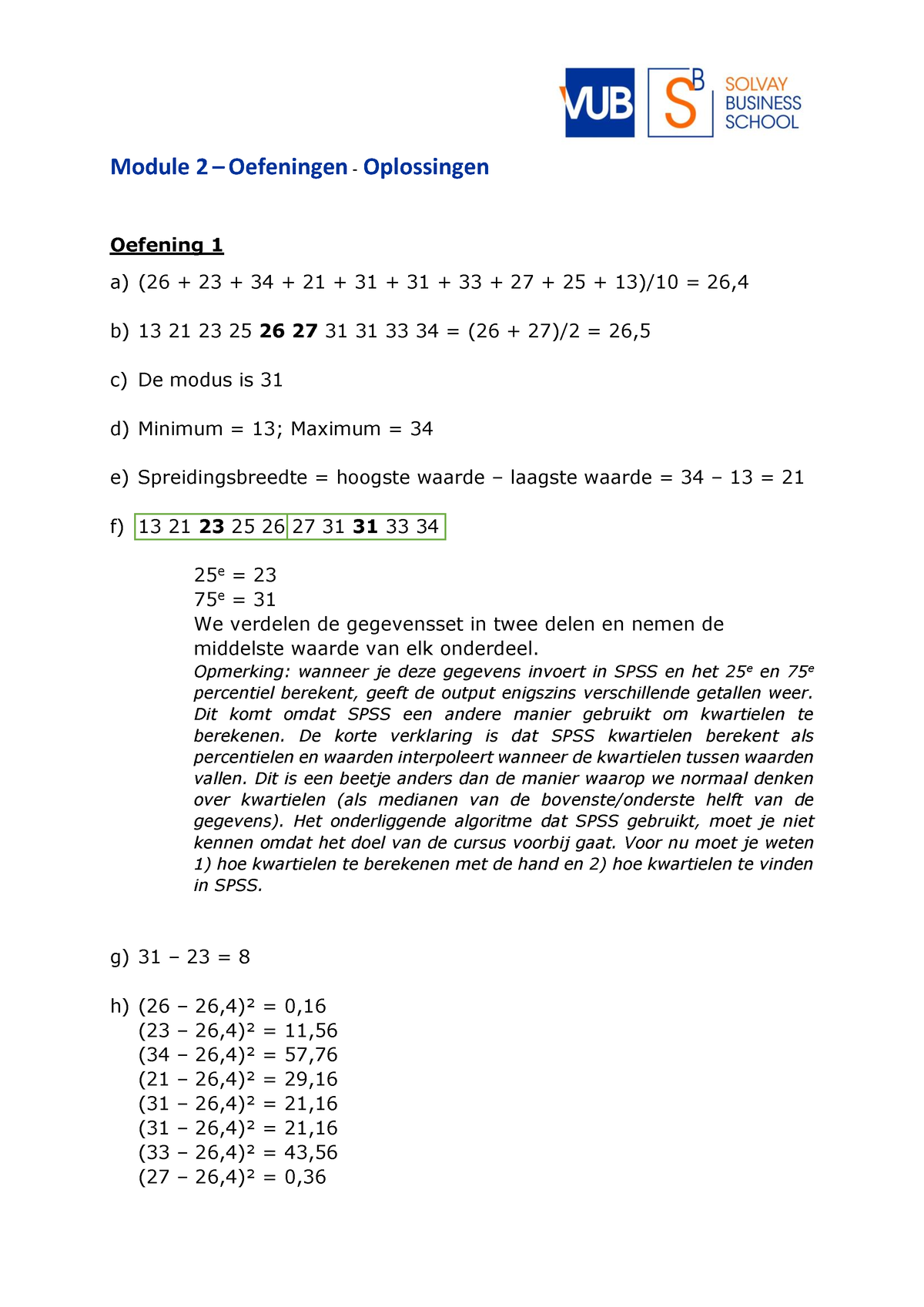 Module 2 - Oplossingen - Module 2 – Oefeningen - Oplossingen Oefening 1 ...