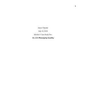 Module 5 Milestone Two Outline - Jamie Chrystal July 31, 2024 OL-324 ...