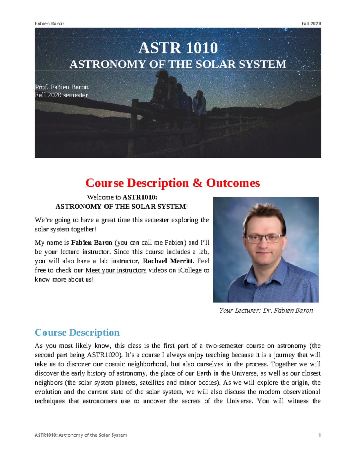 ASTR1010 Online Syllabus - ASTR 1010 ASTRONOMY OF THE SOLAR SYSTEM Prof. Fabien Baron Fall 2020 ...