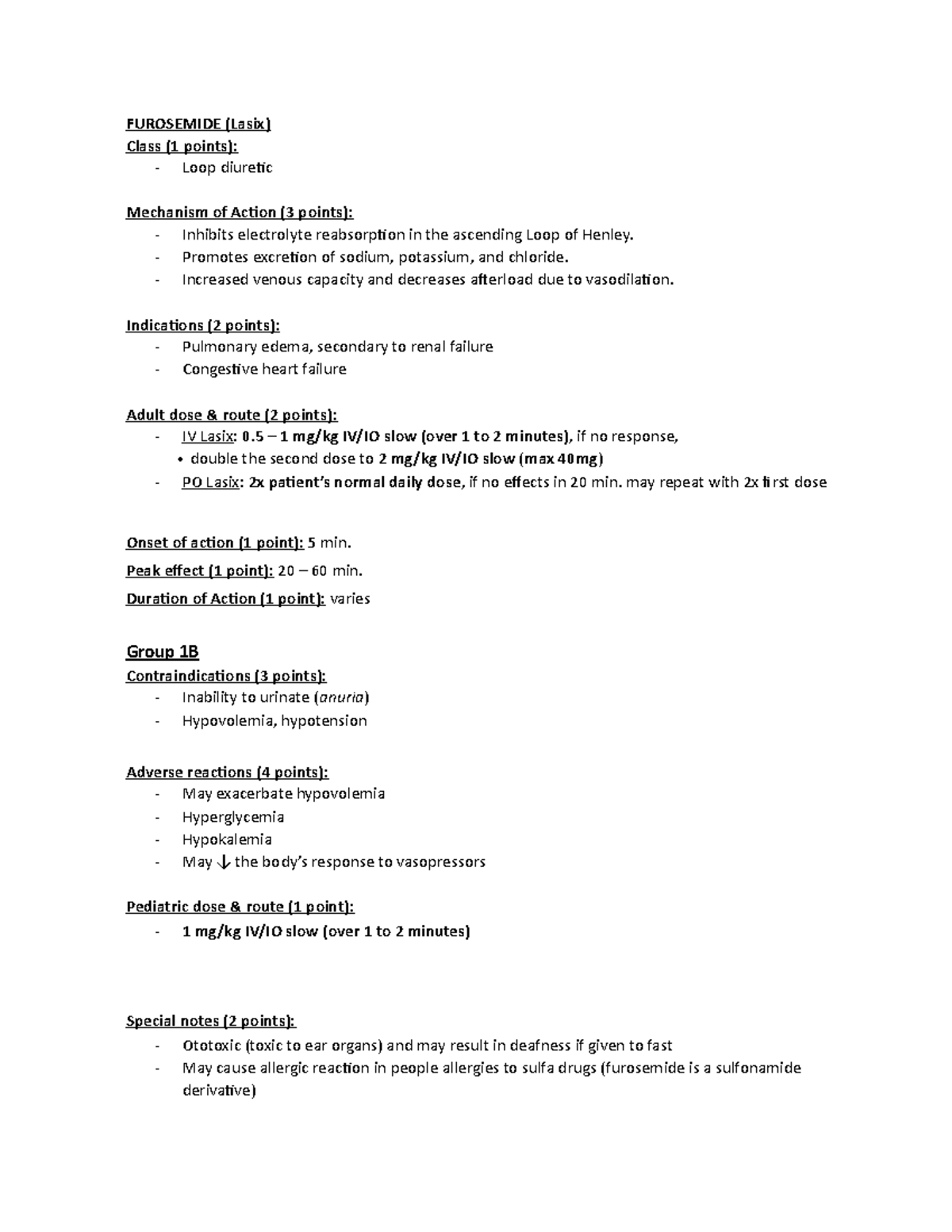 Furosemide - Flash Card - Furosemide (lasix) Class (1 Points): - Loop 