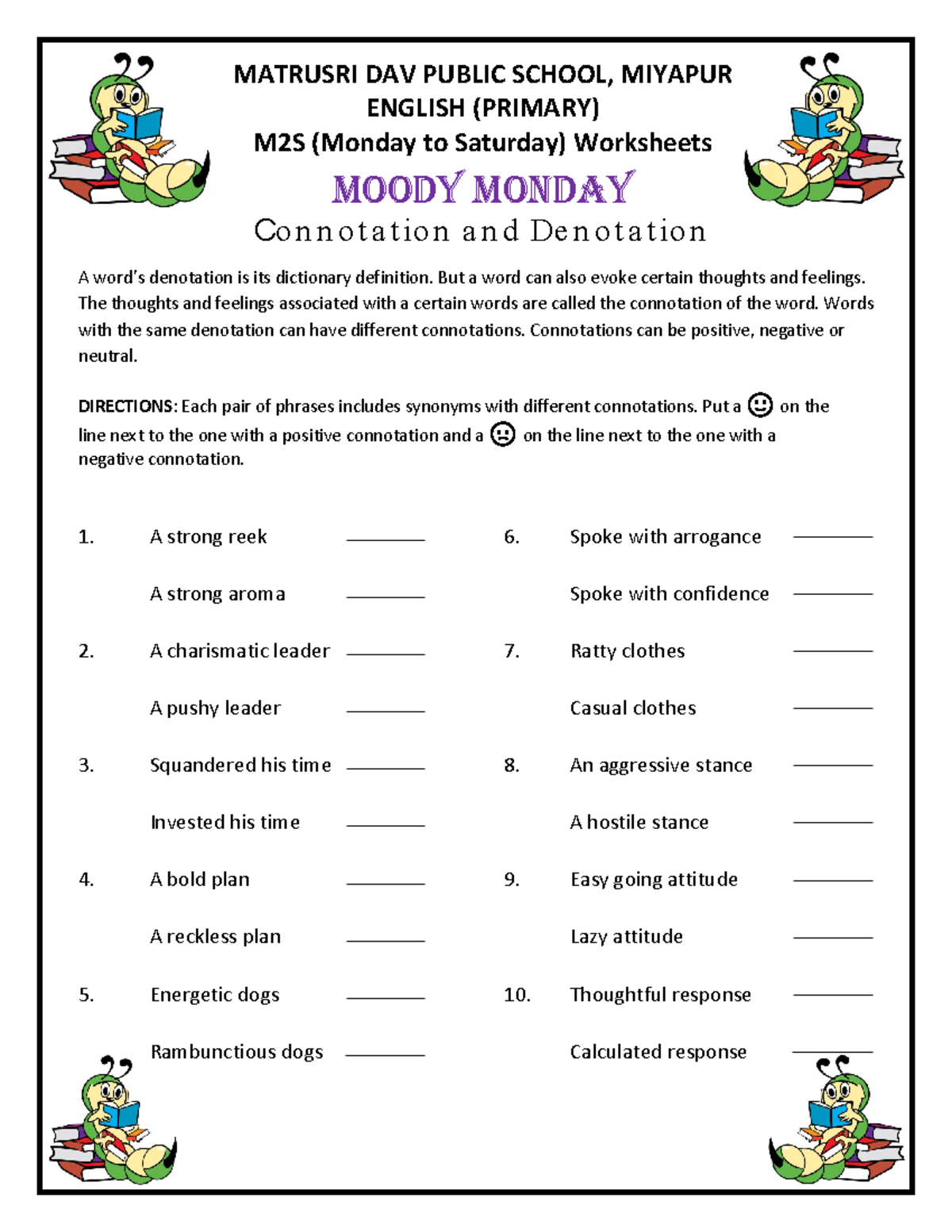 Connotation and denotation Moody monday - MATRUSRI DAV PUBLIC SCHOOL ...