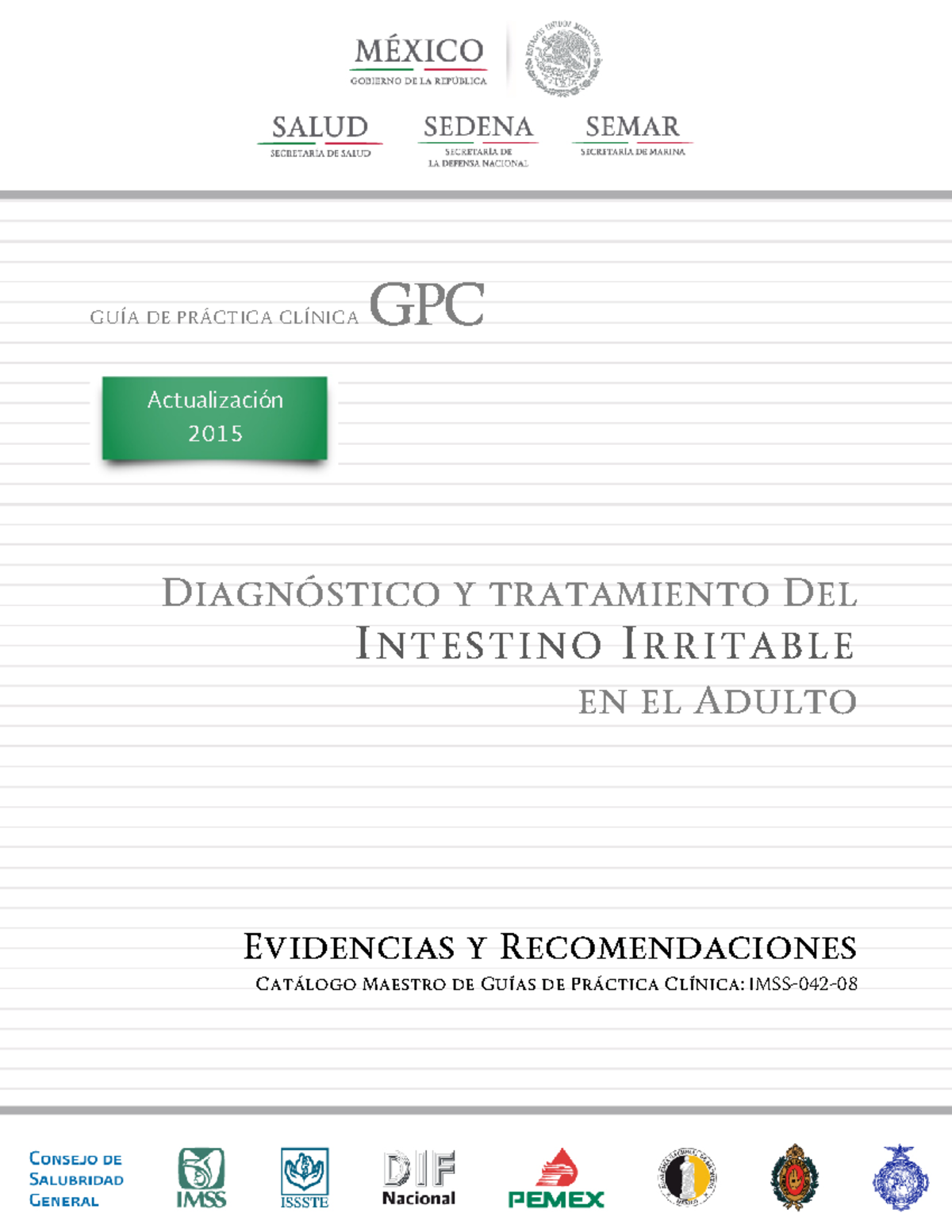 GPC SX Intestino Irritable - GUÍA DE PRÁCTICA CLÍNICA GPC Diagnóstico Y ...