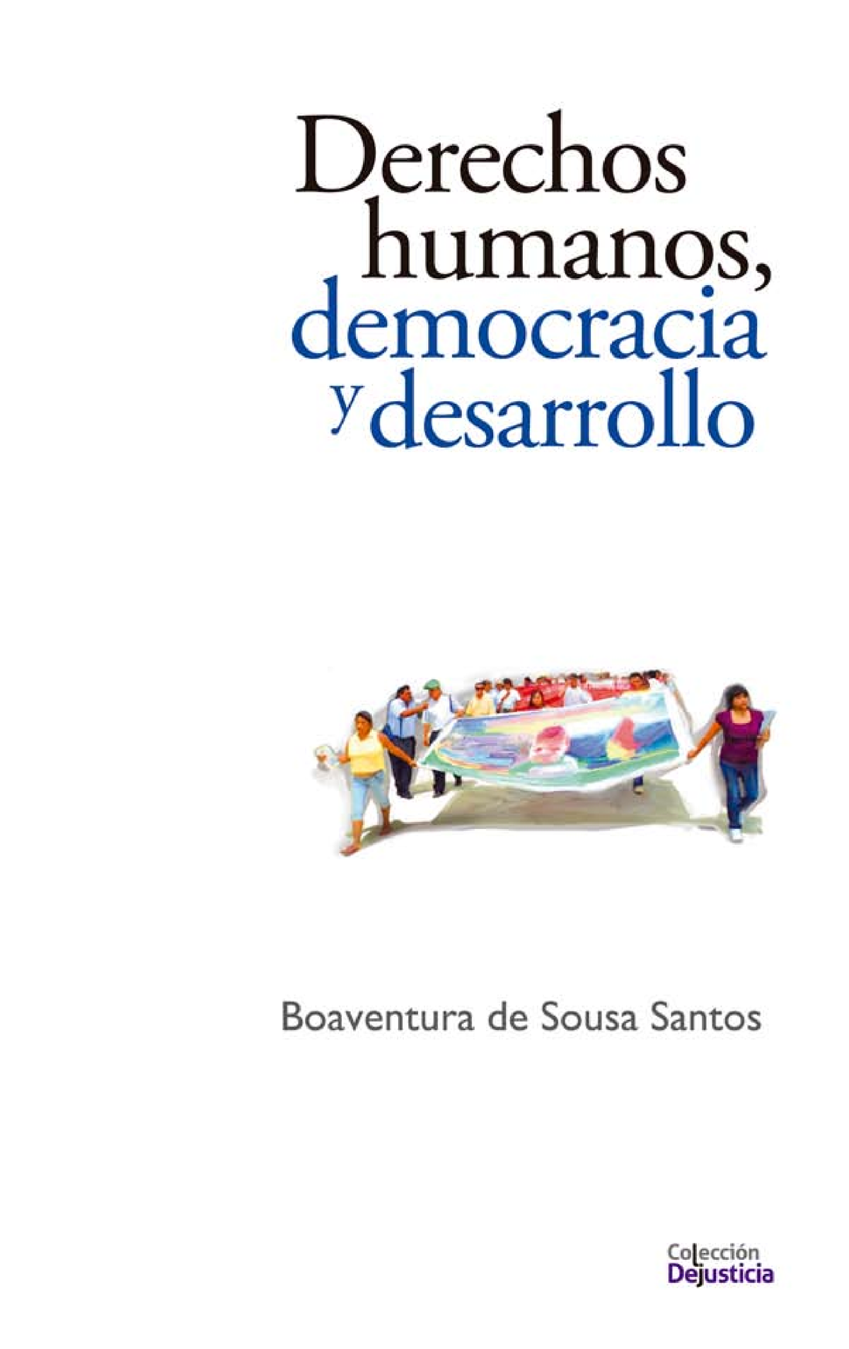 Derechos Humanos Democracia Y Desarrollo, Santos - DERECHOS HUMANOS ...