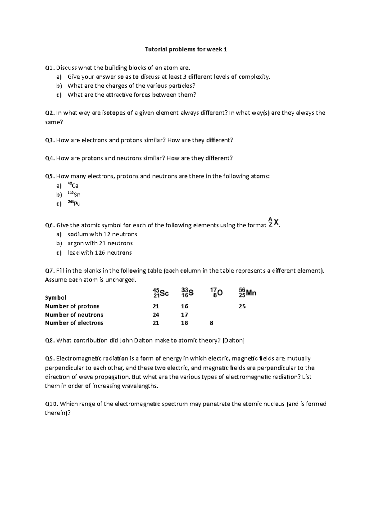 Tutorial questions week1 - Tutorial problems for week 1 Q1. Discuss ...