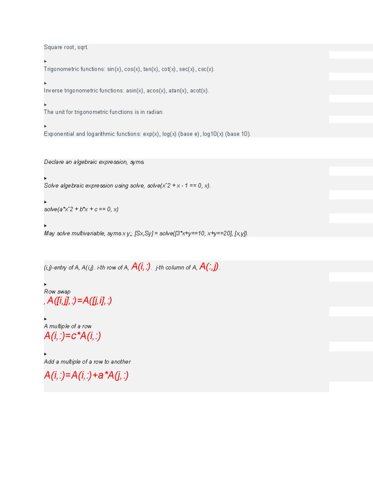 Use of Matlab - Square root, sqrt. Trigonometric functions: sin(x), cos ...