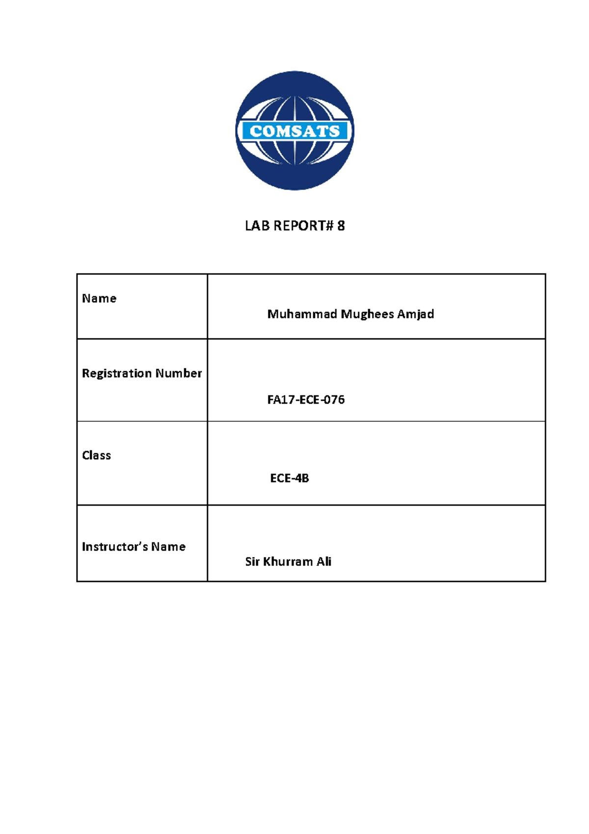 Task - LAB REPORT# 8 Name Muhammad Mughees Amjad Registration Number ...