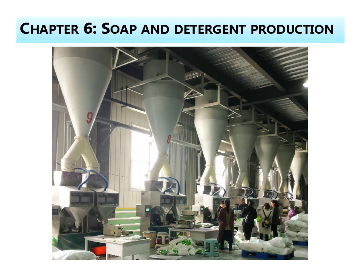 Process Industries Lecture Material 6 CHAPTER 6 SOAP AND DETERGENT