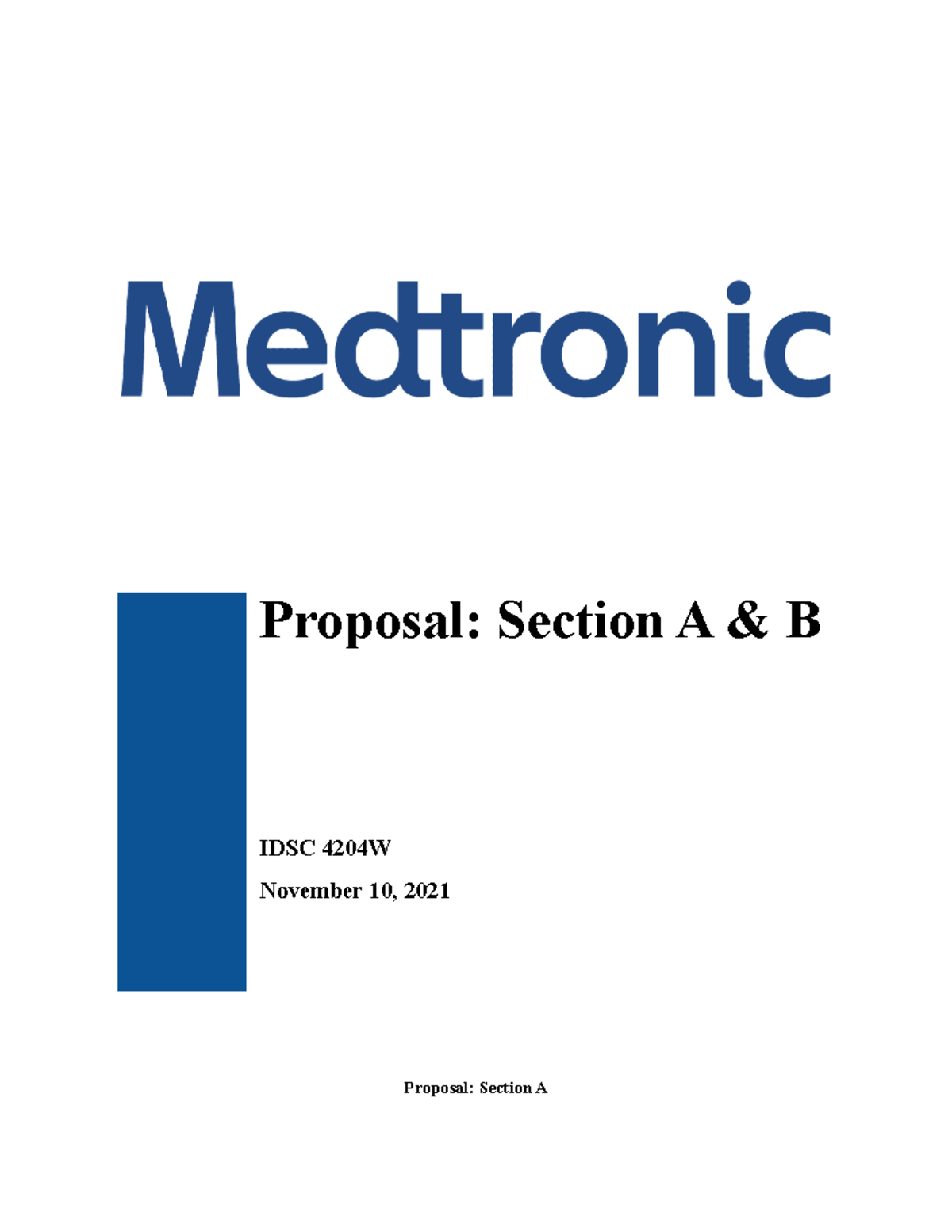 Medtronic Proposal Section A B - Proposal: Section A & B IDSC 4204W ...