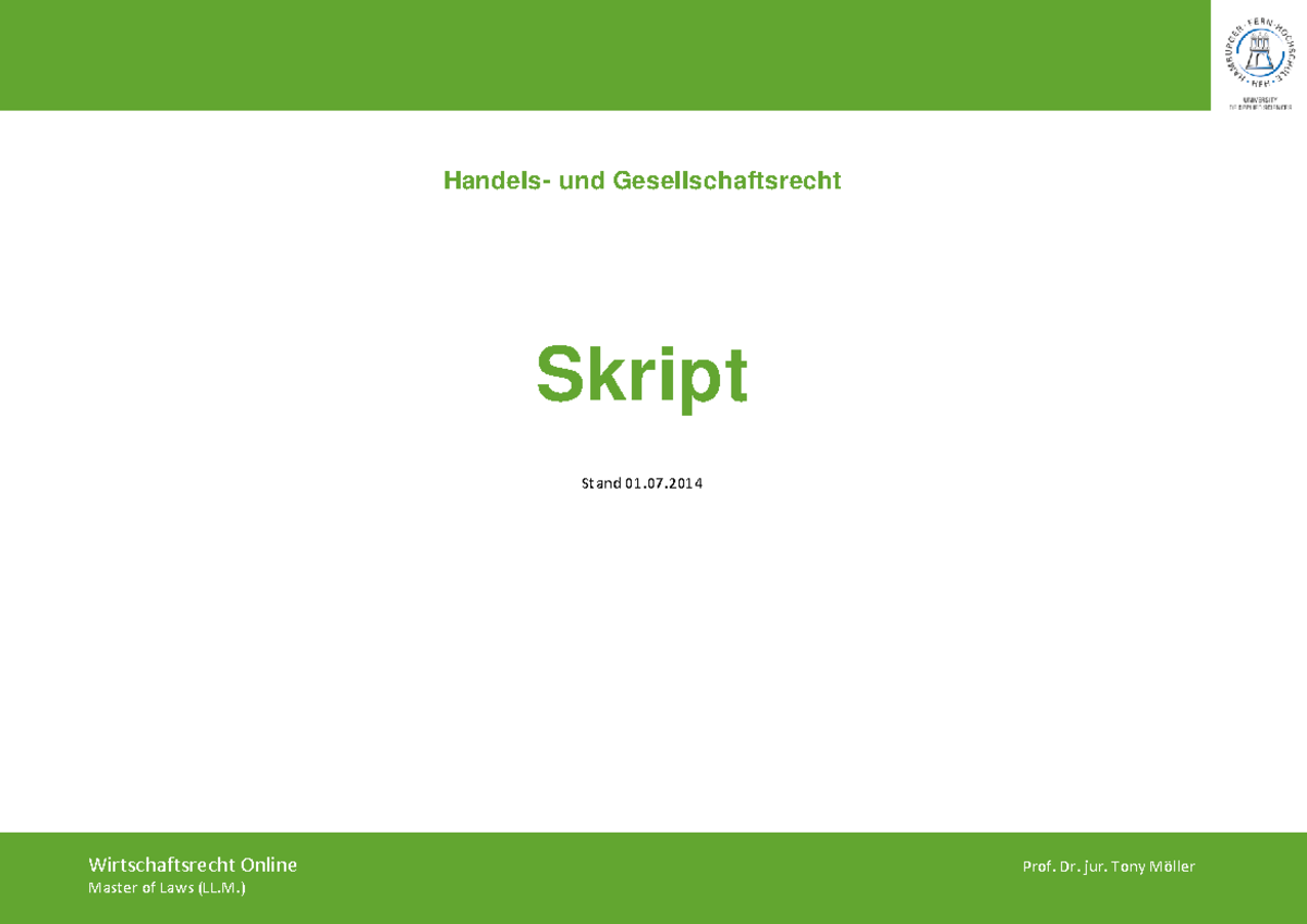 Skript Handels Und Gesellschaftsrecht Master WR Hu GR Skript 1S (2014 07 01) - Handels- und