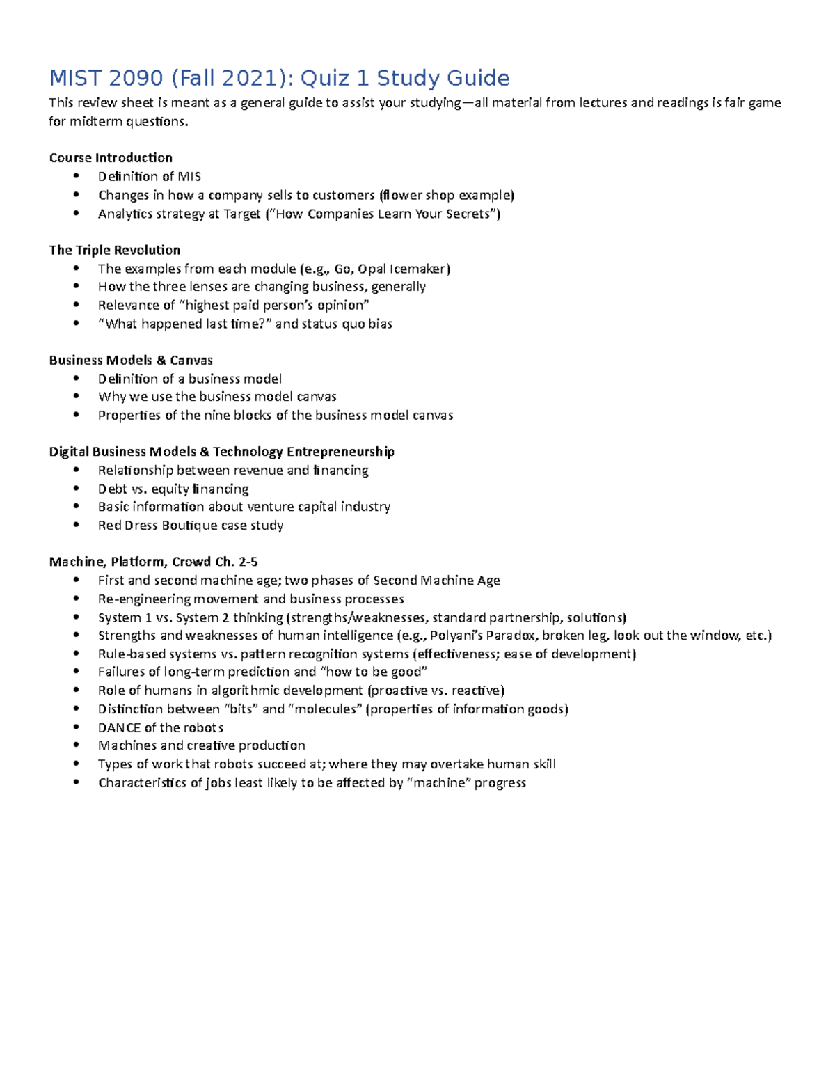 Quiz 1 study guide MIST 2090 (Fall 2021) Quiz 1 Study Guide This