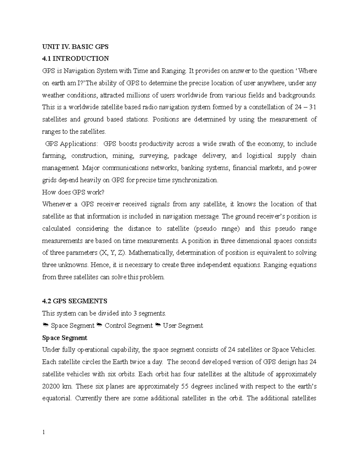 Unit IV and V GPS GEODESY AND GPS UNIT IV AND V UNIT IV. BASIC GPS