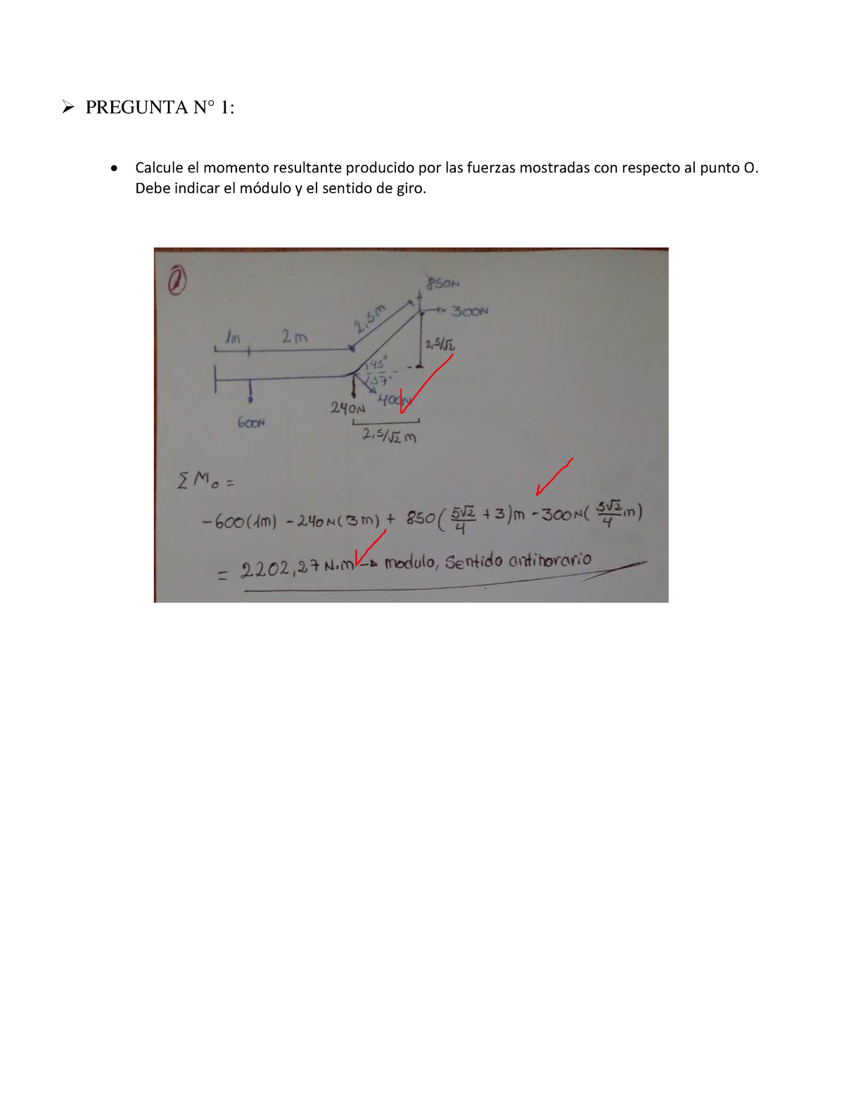 Trabajo 2 ET Solucion - Calcule El Momento Resultante Producido Por Las ...