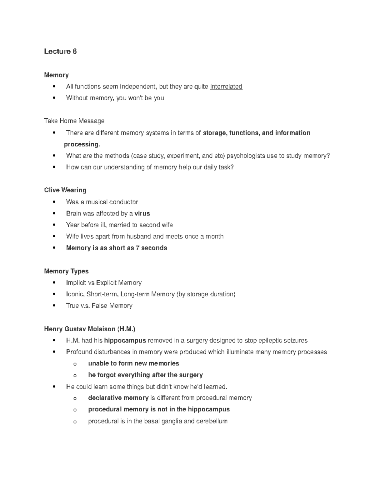 Lecture Notes - PSYC1001 - Lec 6 - Lecture 6 Memory All functions seem ...