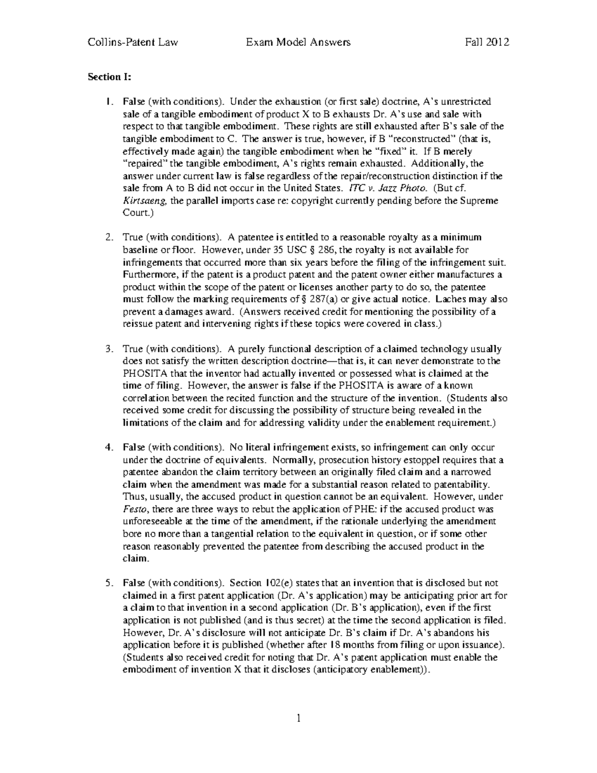 Patent exam 2012-answers - Section I: False (with conditions). Under ...