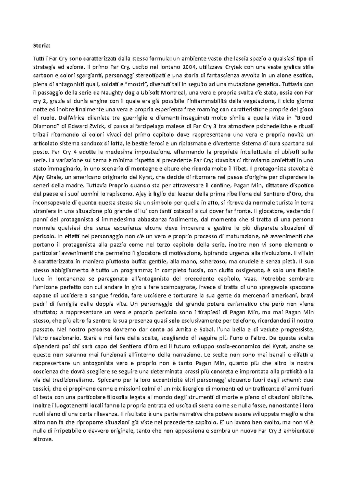 Far Cry 4 Recensione Storia Tutti I Far Cry Sono Caratterizzati