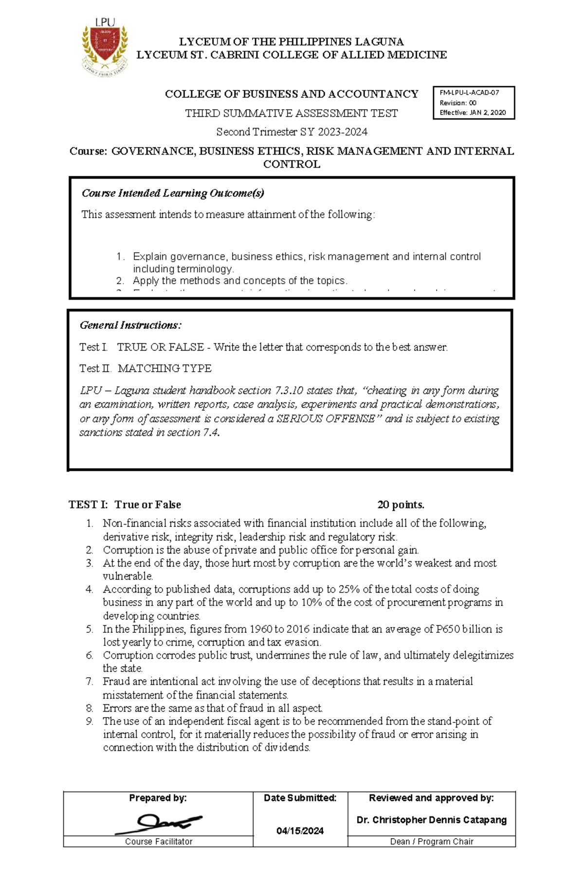 Summative Assessment test 3- Janelle Lyn U Malapitan - Course Intended ...