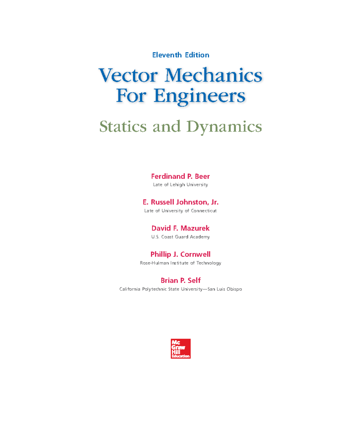 Vector Mechanics For Engineers Statics - Beer Late Of Lehigh University ...