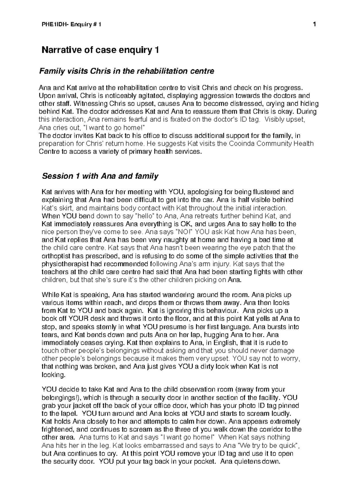 1. Narrative of Case Enquiry 1 2019 - PHE1IDH- Enquiry # 1 1 Narrative ...