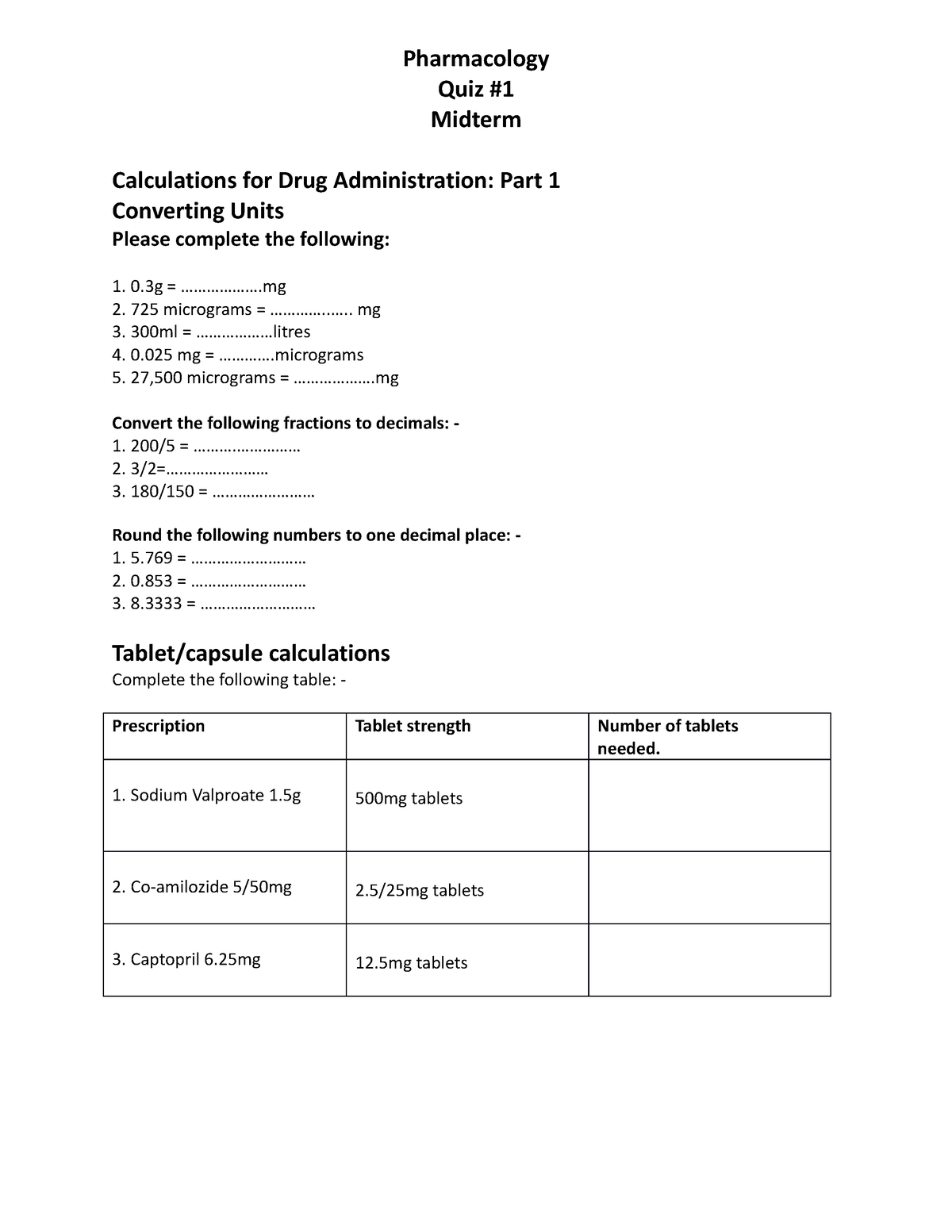 Pharmacology-Midterm-QUIZ - Pharmacology Quiz Midterm Calculations For ...