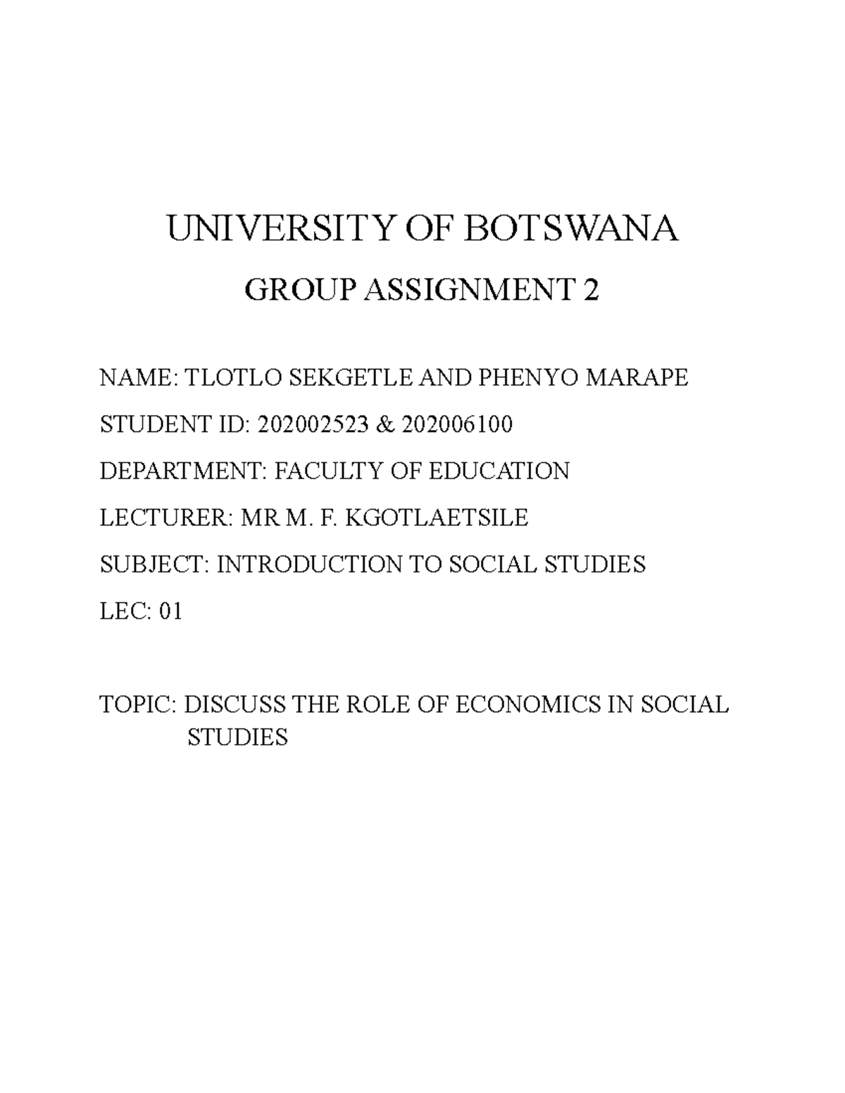 The Role Of Economics In Social Studies University Of Botswana Group