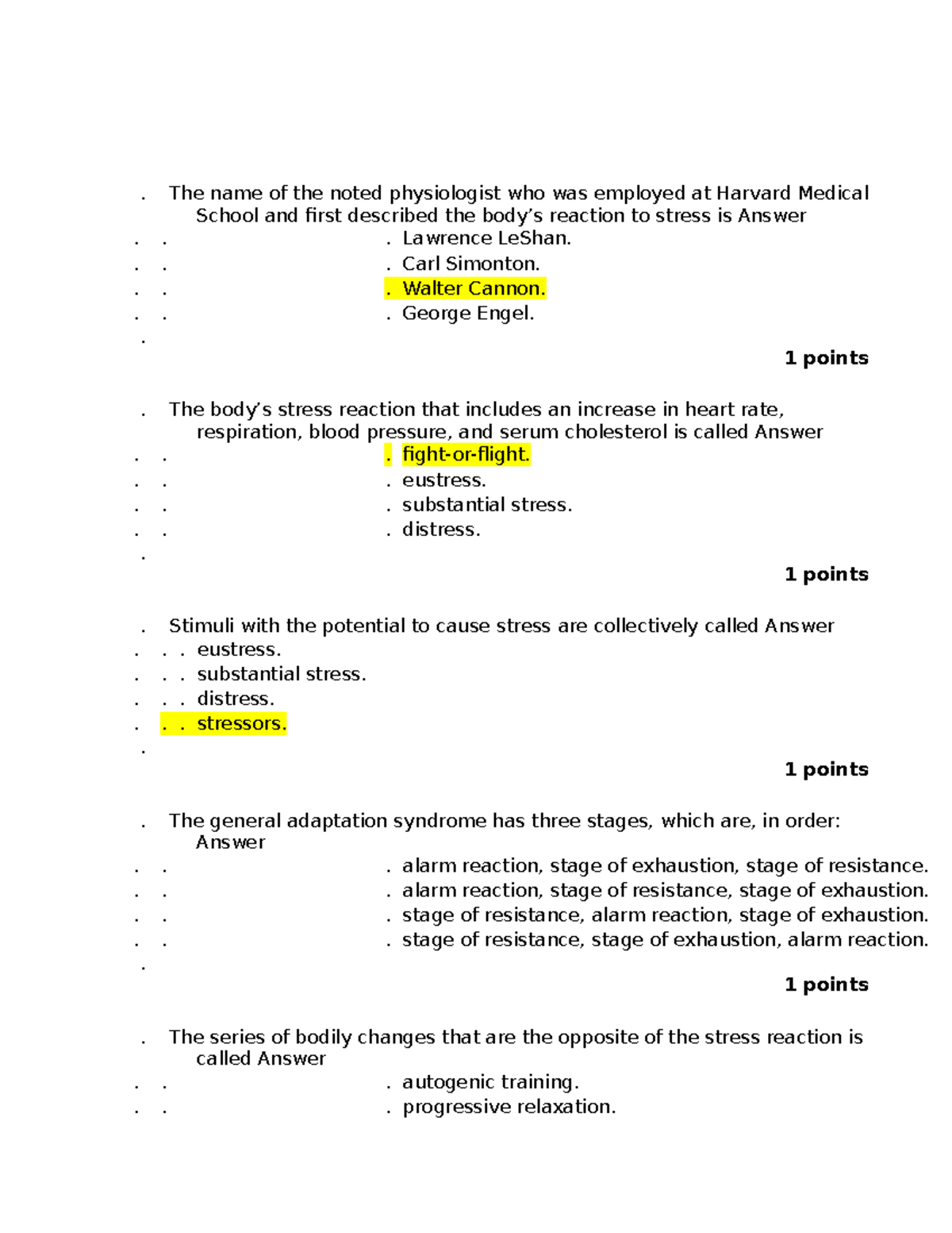 Stress management - Lecture notes for exam with answers. - Question 1 ...
