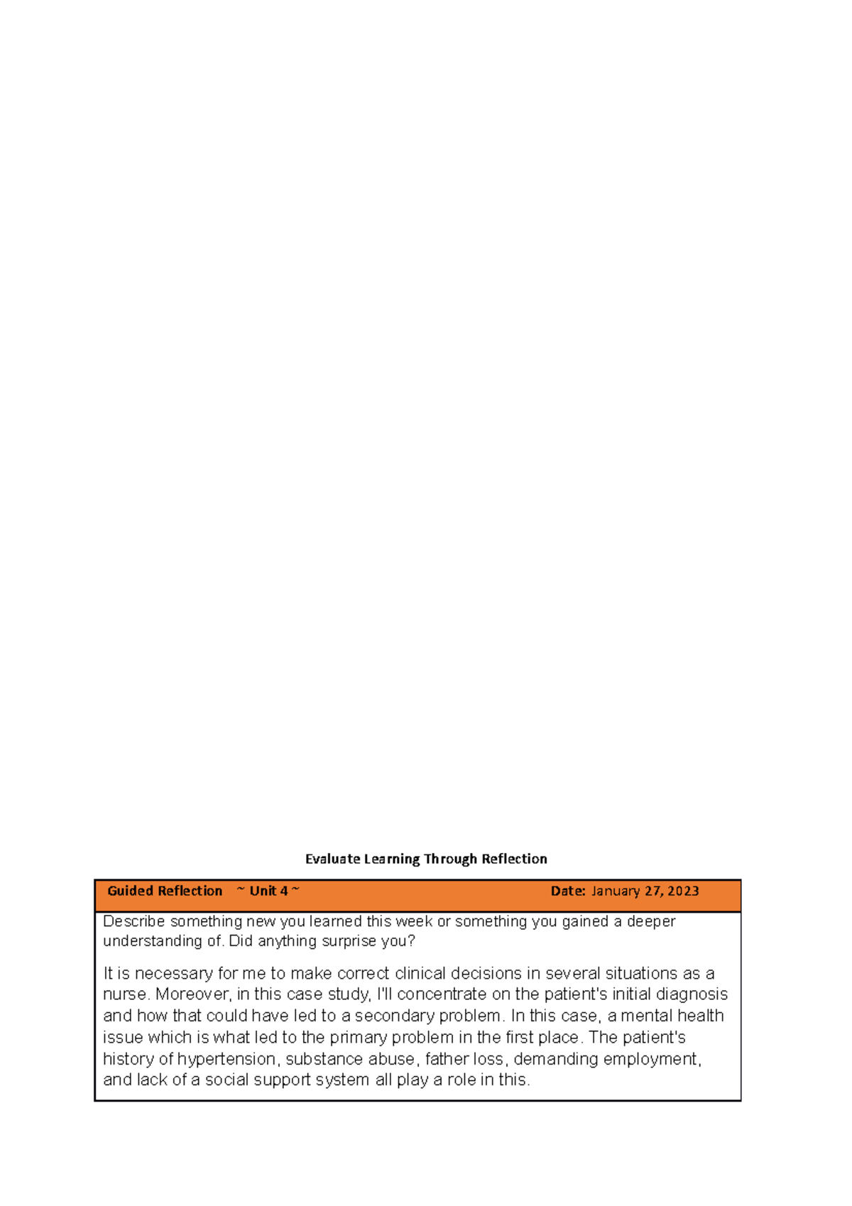Unit 4 reflection - Evaluate Learning Through Reflection Guided ...