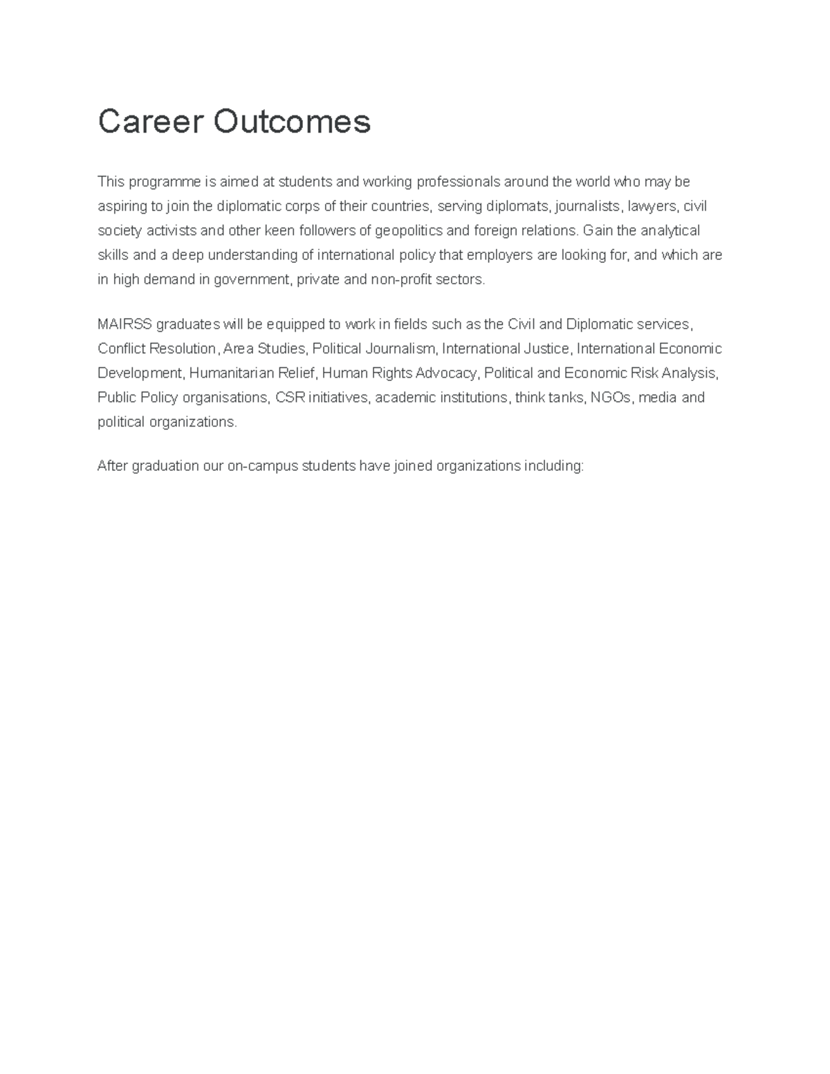 Career Outcomes - Career Outcomes This programme is aimed at students ...