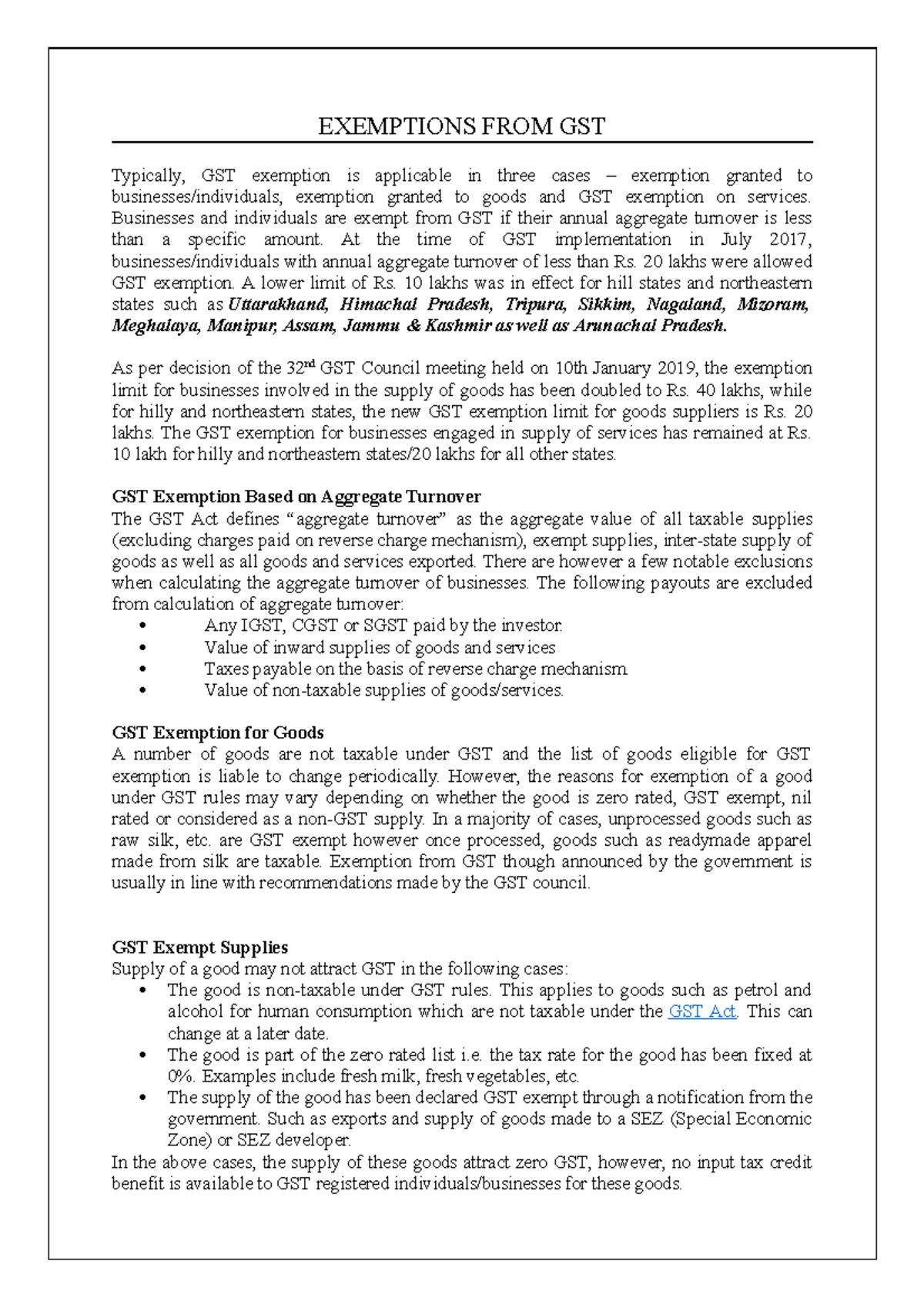 GST Exemptions see for yourself EXEMPTIONS FROM GST Typically, GST