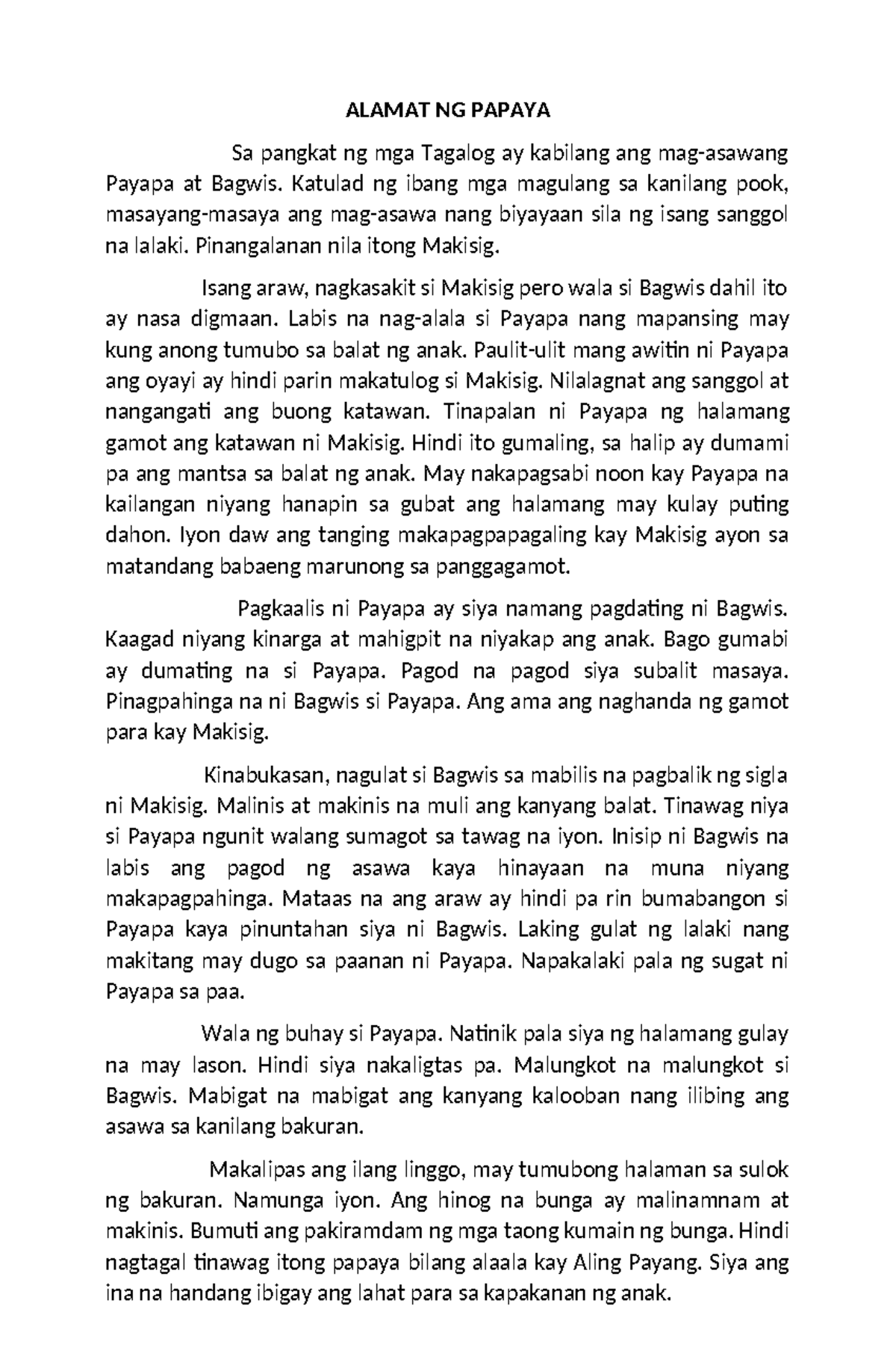 Alamat NG Papaya - ALAMAT NG PAPAYA Sa pangkat ng mga Tagalog ay ...