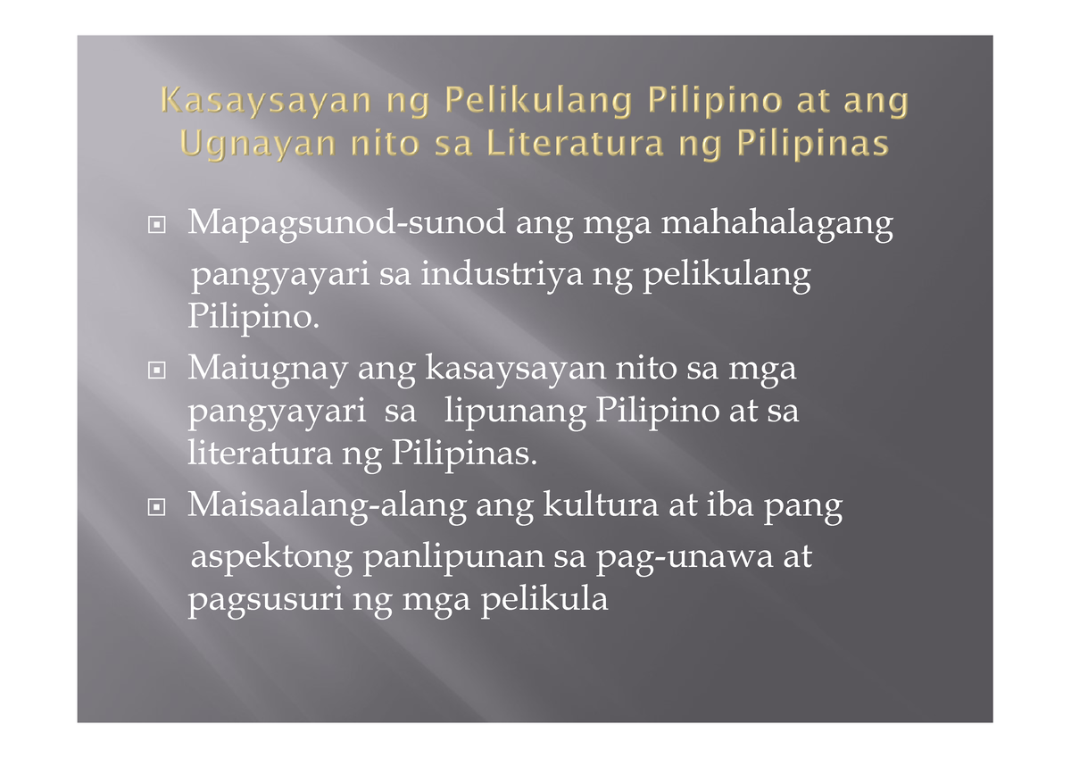 Kasaysayan Ng Pelikulang Pilipino - Mapagsunod-sunod Ang Mga ...